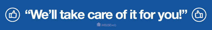 iHOUSE will take care of it for you!