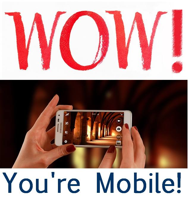 you're mobile