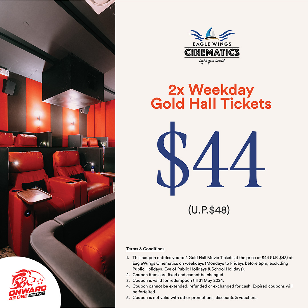 EagleWings Cinematics,$44 for a pair of gold weekday movie tickets
