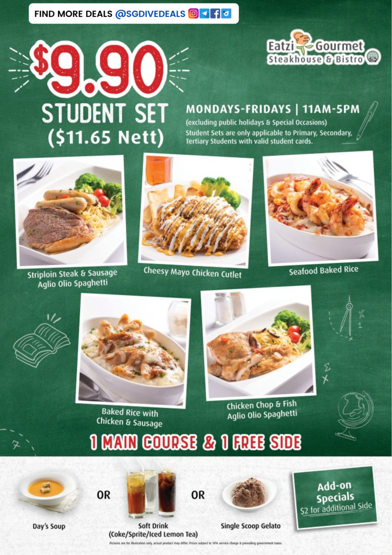 Eatzi Gourmet Steakhouse & Bistro,$9.90 Student Set