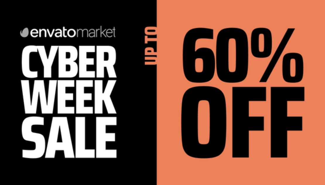 Envato Market,Cyber Week Sale Up to 60% Off