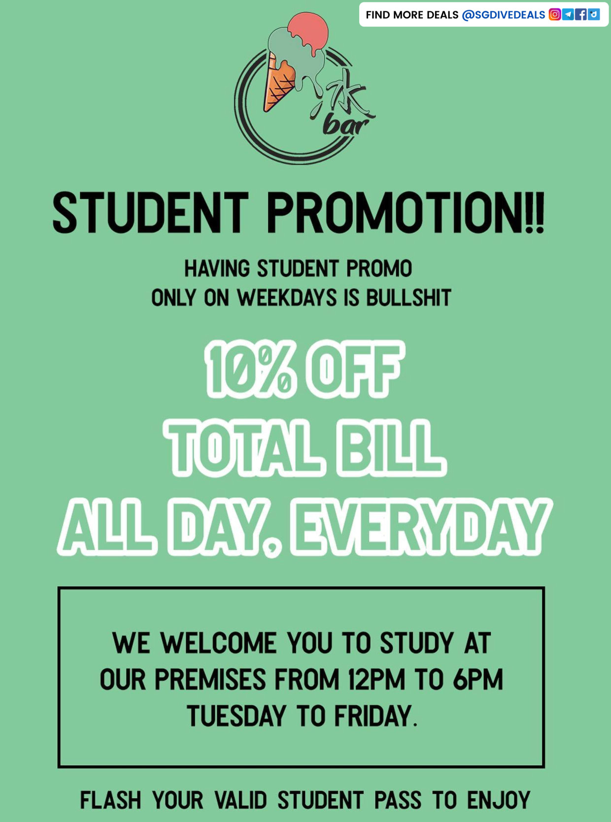 Icebar,Student Promotion - 10% off Total Bill