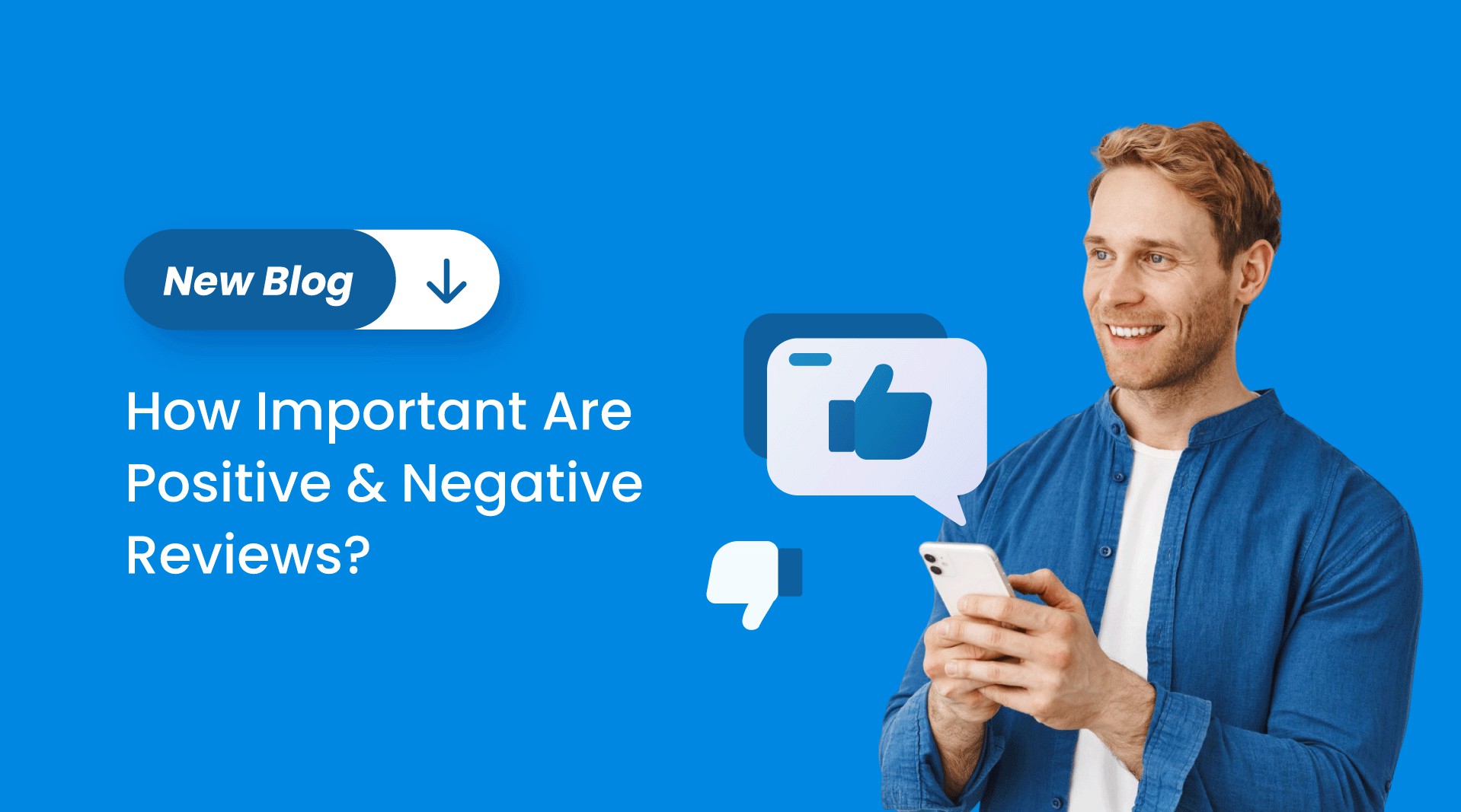 How Important Are Positive & Negative Reviews?