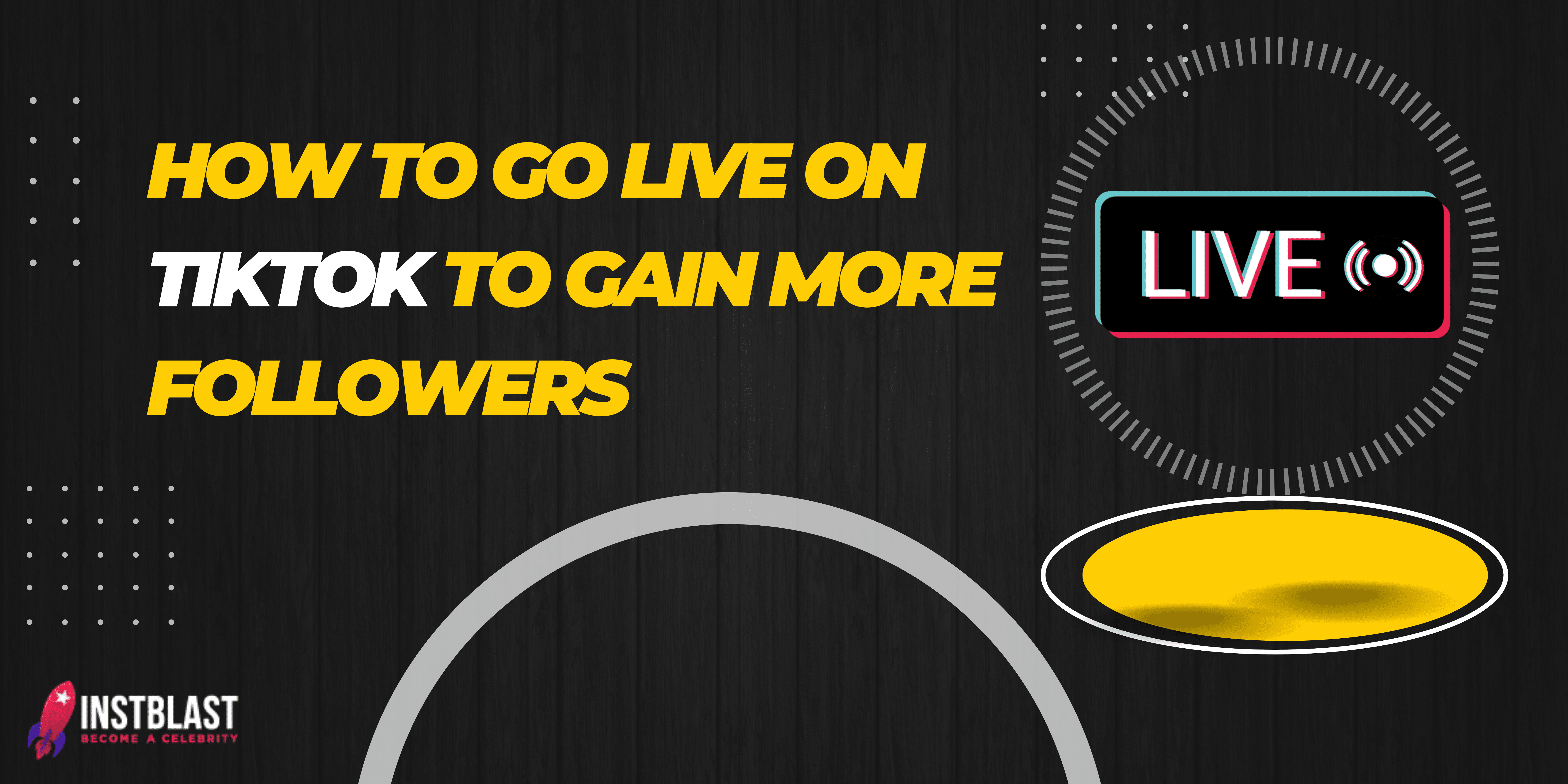 How to Go Live On TikTok to Gain More Followers