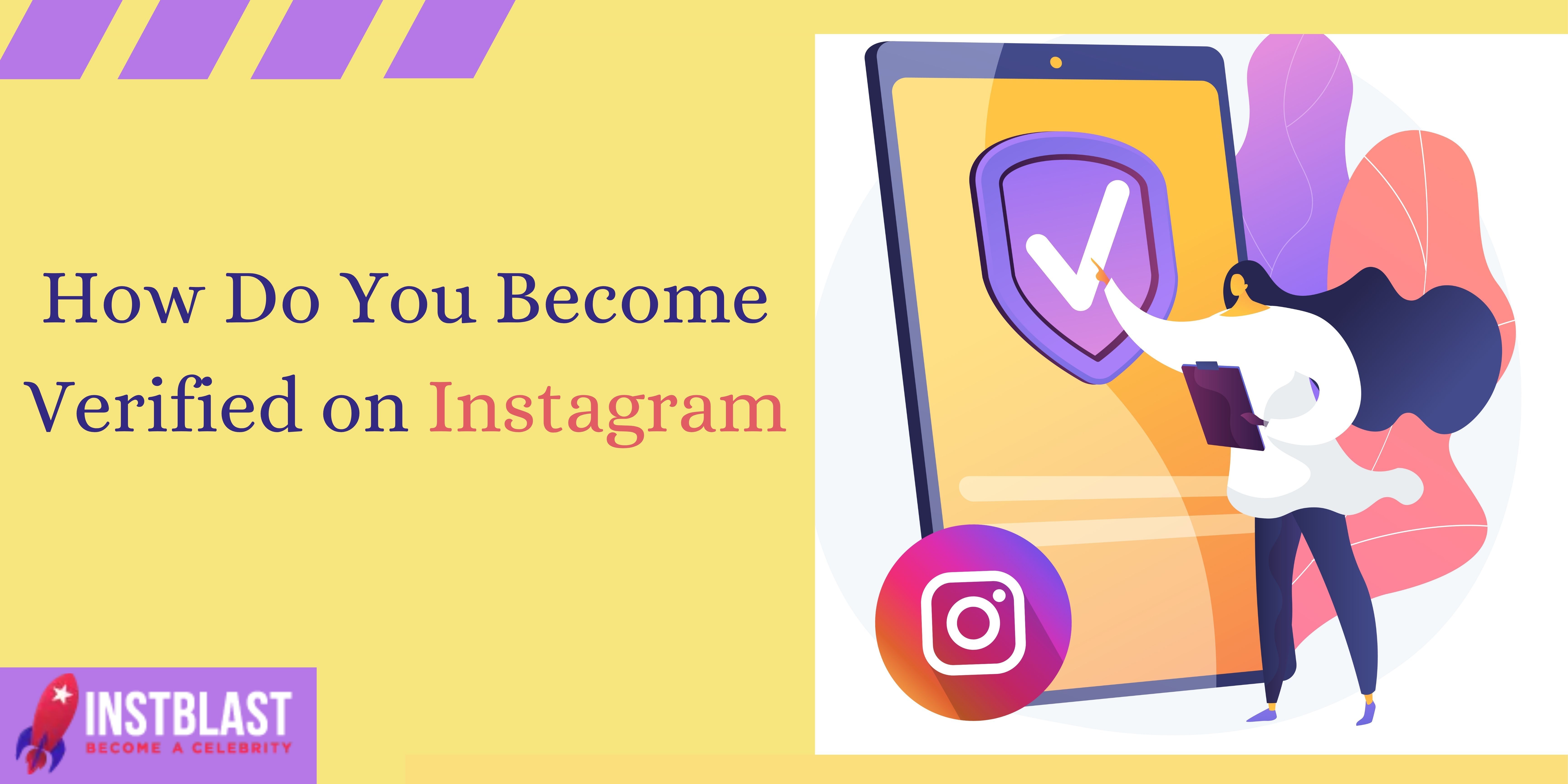 How Do You Become Verified on Instagram?