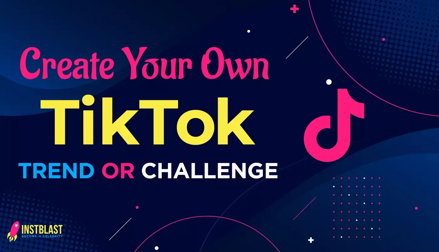 Create your own TikTok Trend and Challenge for 2024