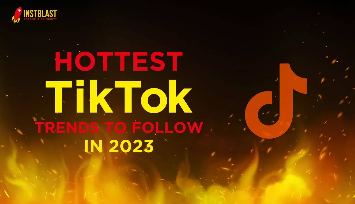 Hottest TikTok Trends To Follow In 2023
