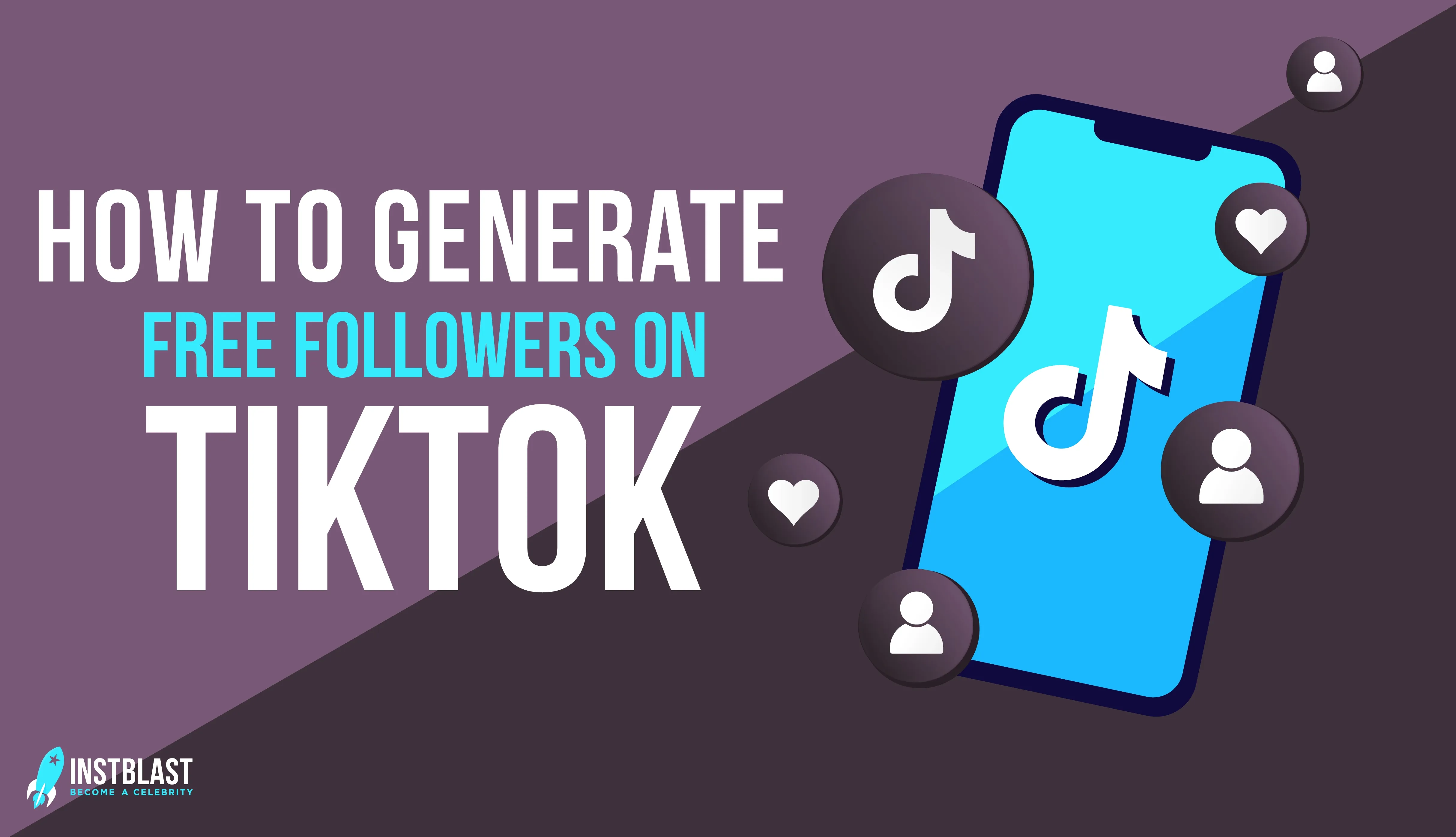 How to generate free followers on TikTok