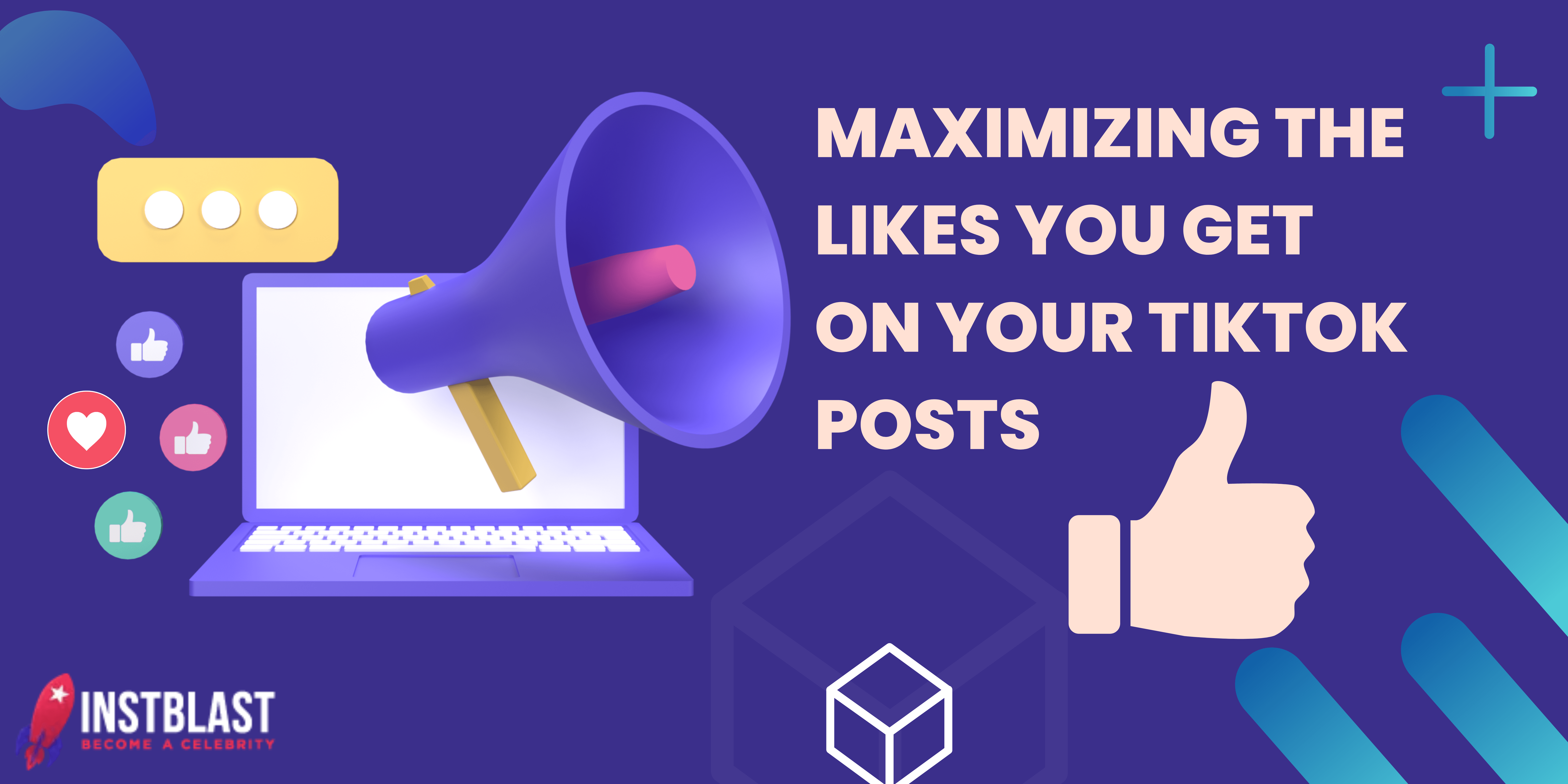 Maximizing the Likes You Get on Your TikTok Posts