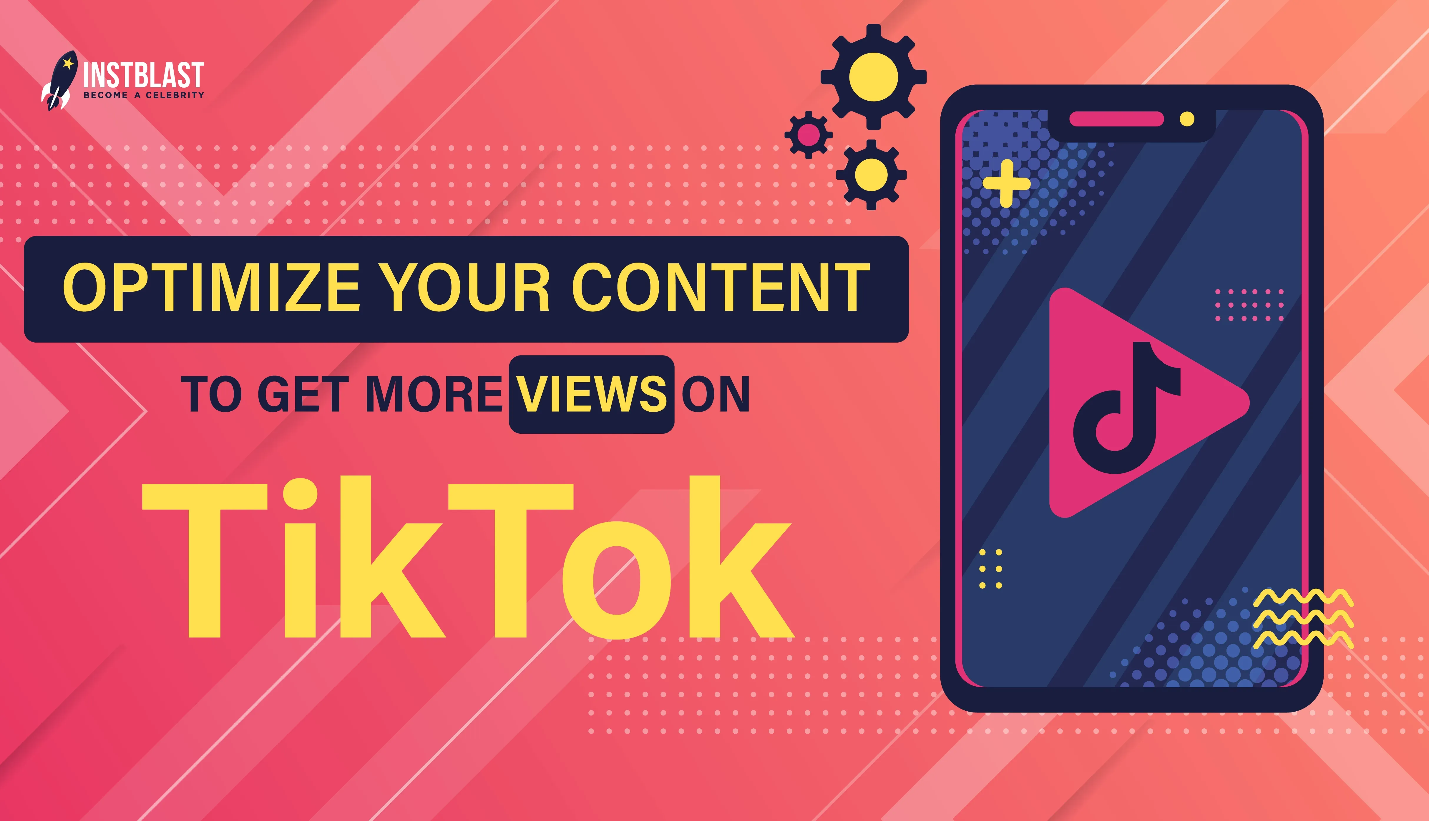 How to optimize your content to get more views on TikTok?