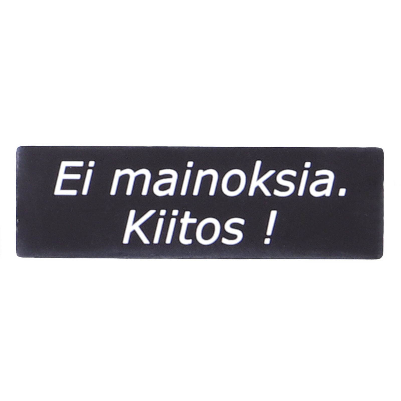 Kilpi Musta Ei Mainoksia Kiitos 1,6x80x25mm