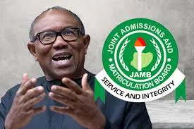 JAMB, Peter Obi trade words over ‘reckless UTME scheduling’