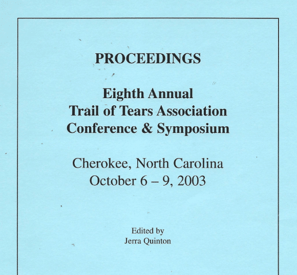 You are currently viewing Eighth Annual Trail of Tear Association Conference & Symposium