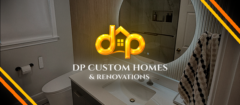 DP Custom Homes & Renovations
