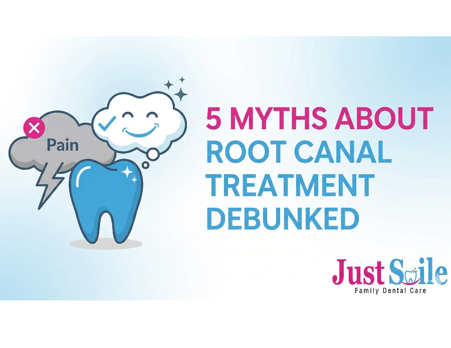 5 MYTHS ABOUT ROOT CANAL TREATMENT DEBUNKED