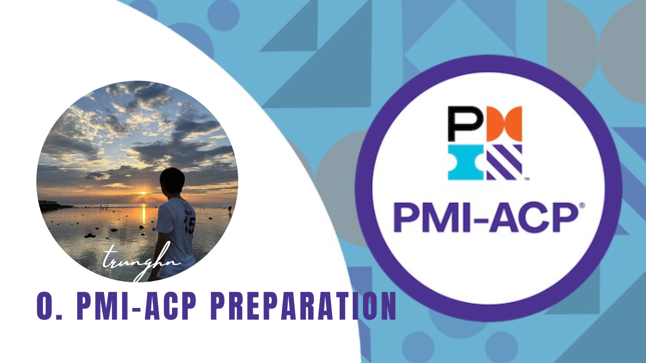 PMI-ACP Preparation