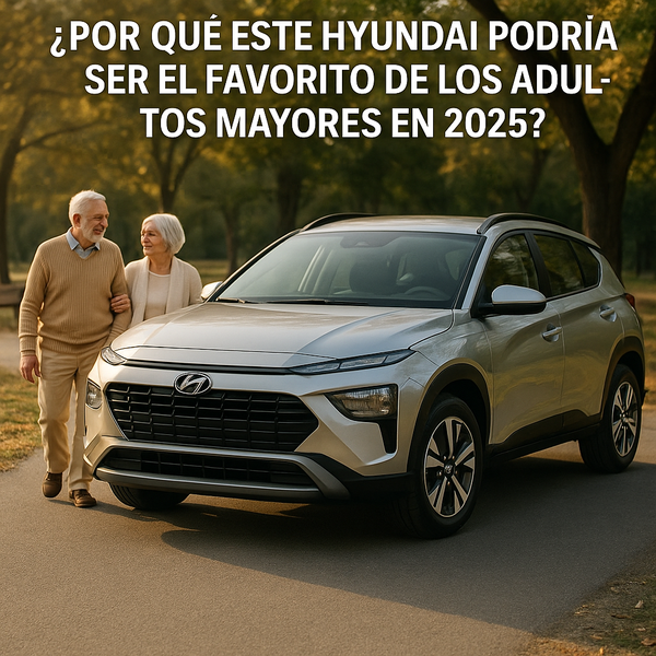 ¿Por Qué Este Hyundai Podría Ser el Favorito de los Adultos Mayores en 2025?
