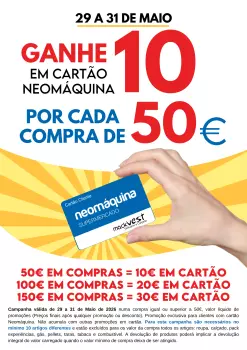 GANHE 10€ EM CARTÃO POR CADA 50€ DE COMPRAS! Só 29,30 e 31 de Maio