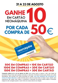 GANHE 10€ EM CARTÃO POR CADA 50€ DE COMPRAS! Só de 21 a 23 de Agosto!