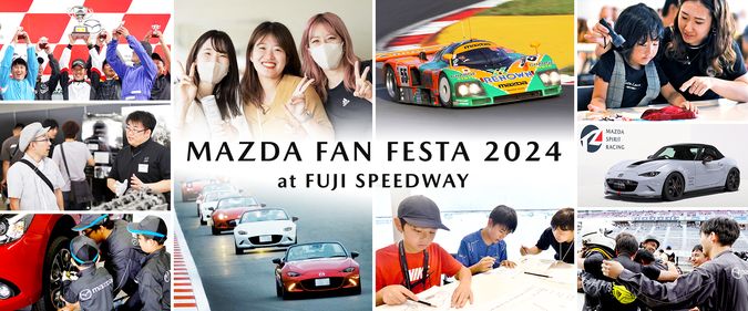 MAZDA FANFESTA2024at FUJI SPEEDWAY