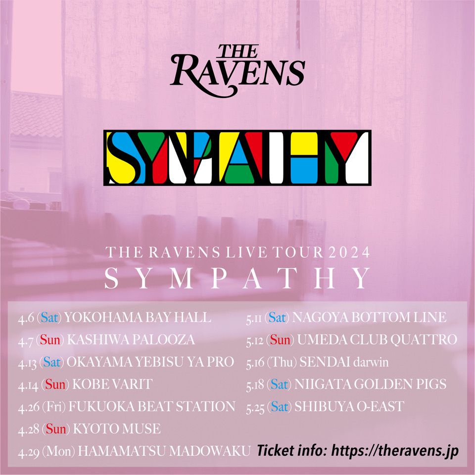 The Ravens Live Tour 2024 SYMPATHY