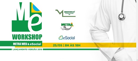 Vem aí o 1º Workshop Metra Web e eSocial