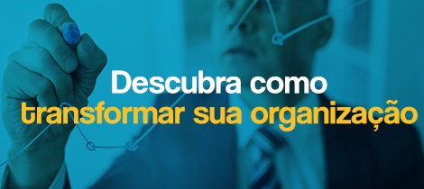 Descobrir como transformar sua organização