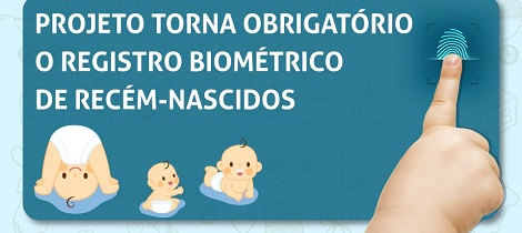 Biometria de recém-nascidos será obrigatória