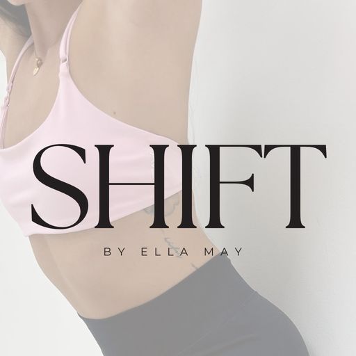 Shift By Ella May