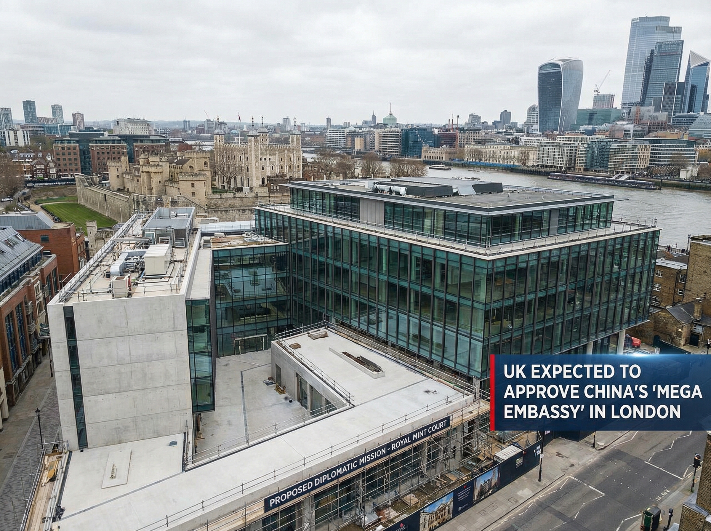 UK Expected to Approve China's 'Mega Embassy' in London