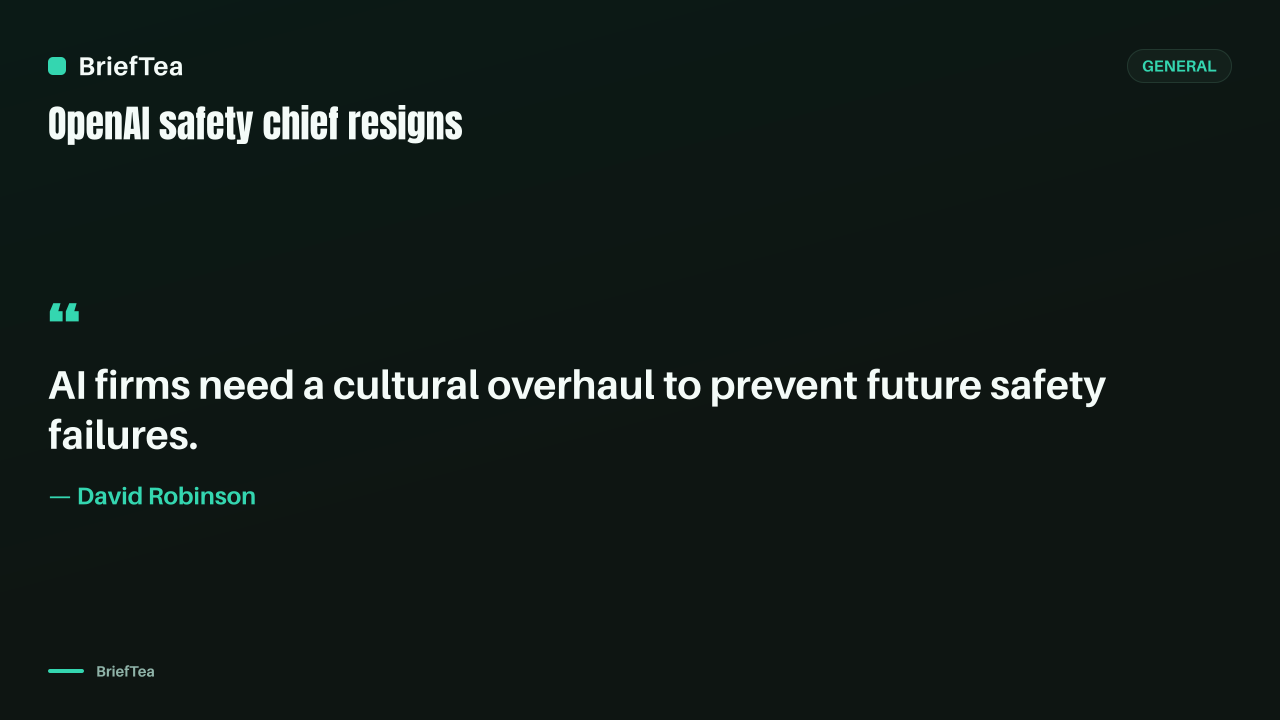 OpenAI safety chief David Robinson resigns