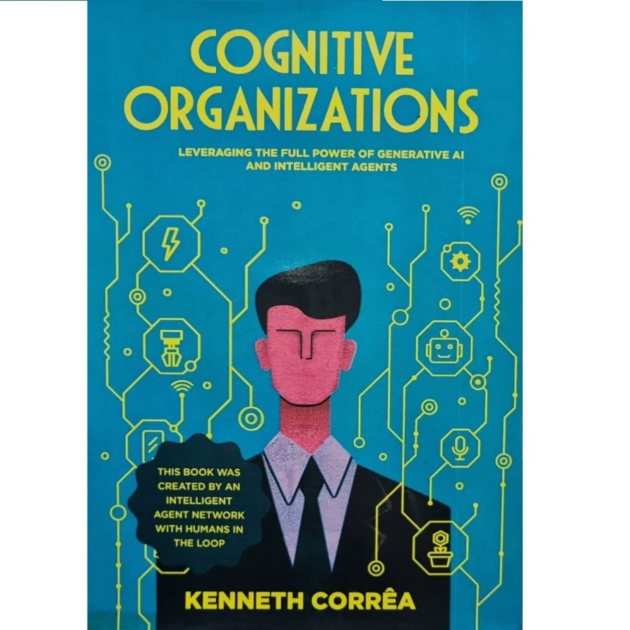 Cognitive Organizations - por Kenneth C. Correa