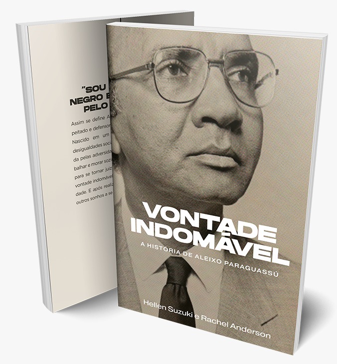 VONTADE INDOMÁVEL: A história de Aleixo Paraguassú Netto