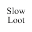 SLOWLOOT