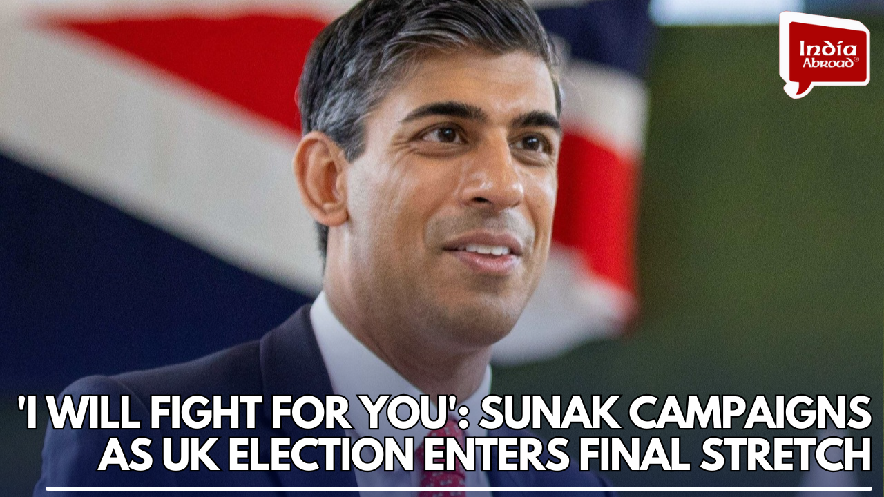 I will fight for you: Sunak campaigns as UK election enters final stretch 