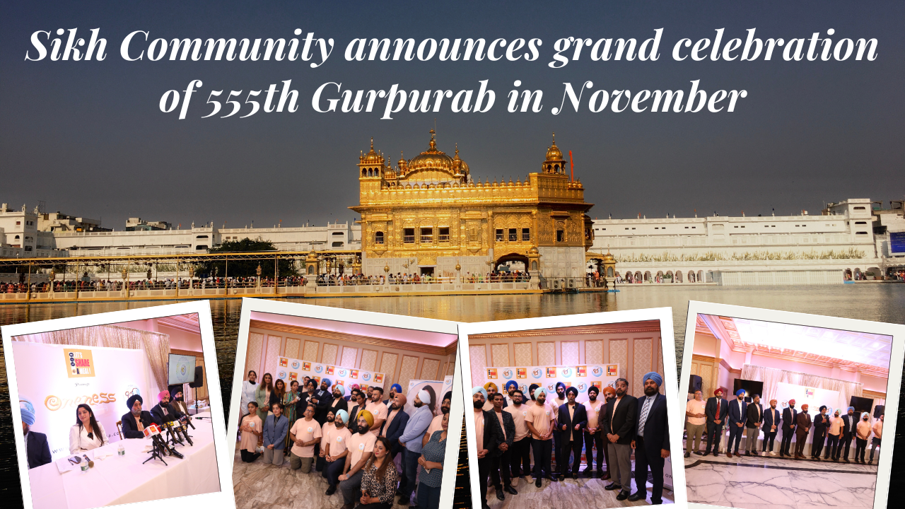 Sikh Community announces grand celebration of 555th Gurpurab in November