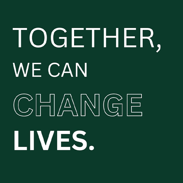 Together, We Change Lives