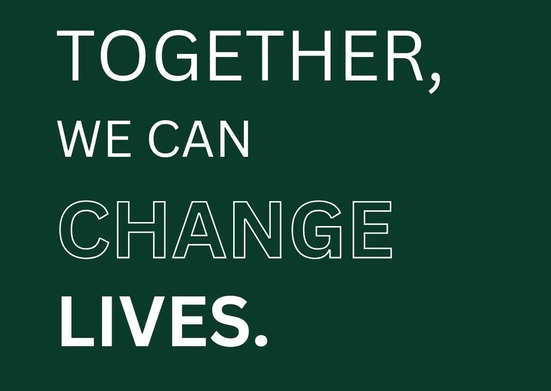 Together, We Change Lives