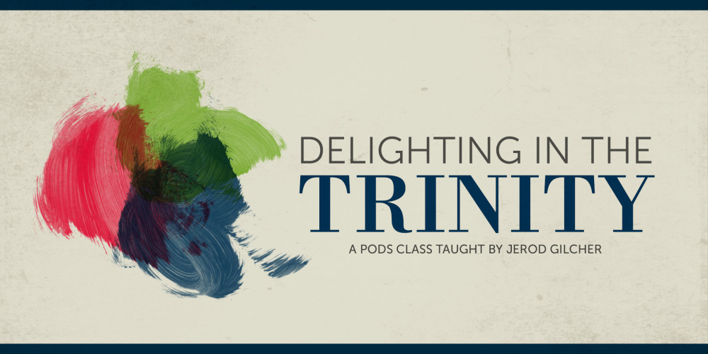 Delighting in the Trinity