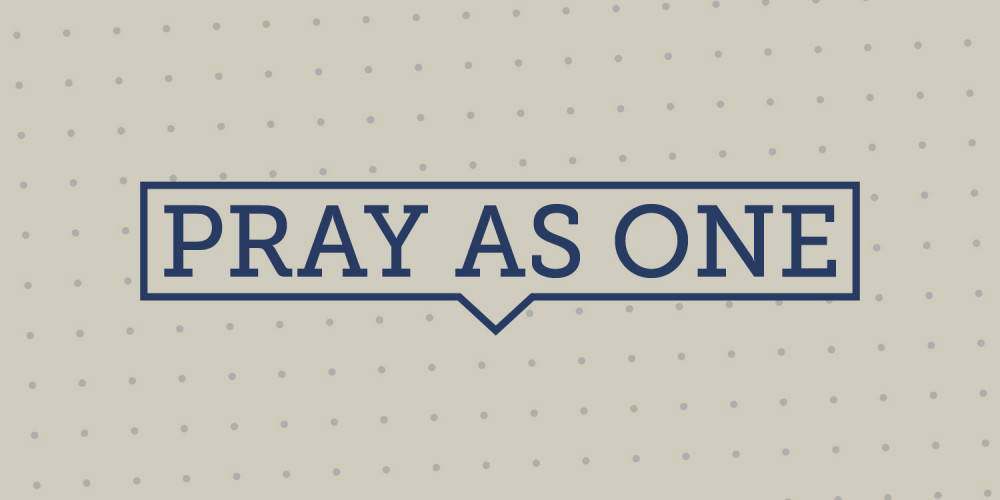 Pray as One: Six Weeks of Prayer