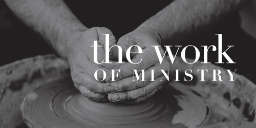 The Work Of The Ministry Part 1