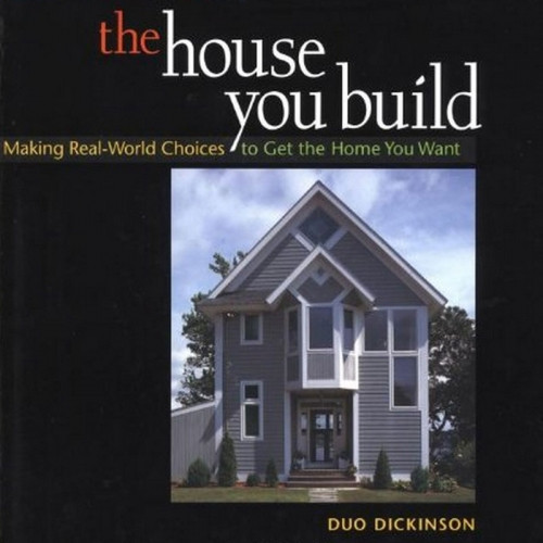 The House You Build