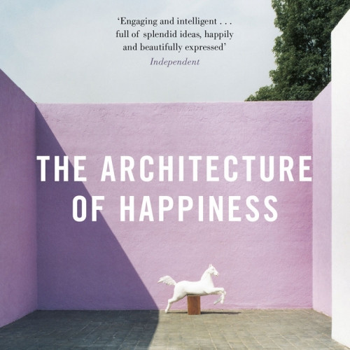 The Architecture of Happiness