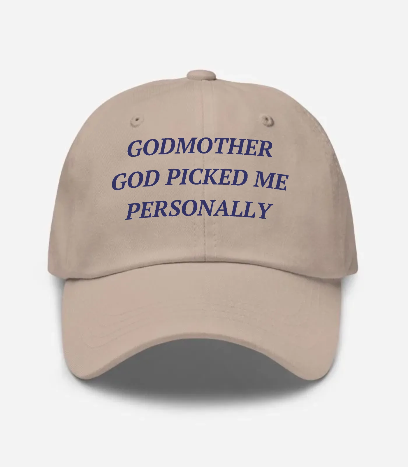 Godmother God Picked Me Personally Hat - Stone