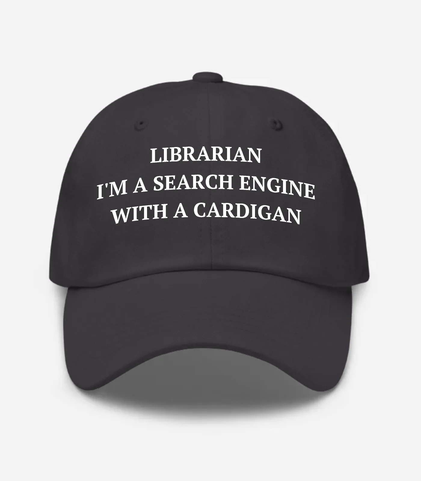 Librarian I'm A Search Engine With A Cardigan Hat - Dark Grey