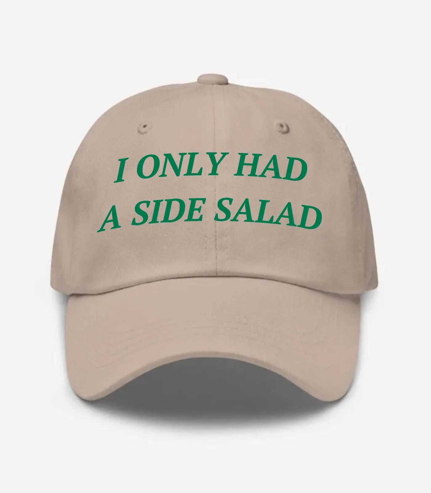 I Only Had A Side Salad Hat - Stone