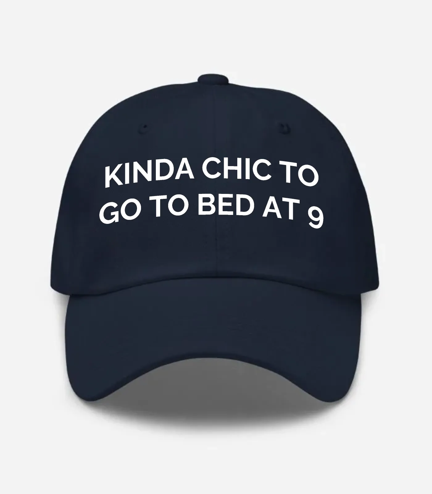 Kinda Chic To Go To Bed At 9 Hat - Navy