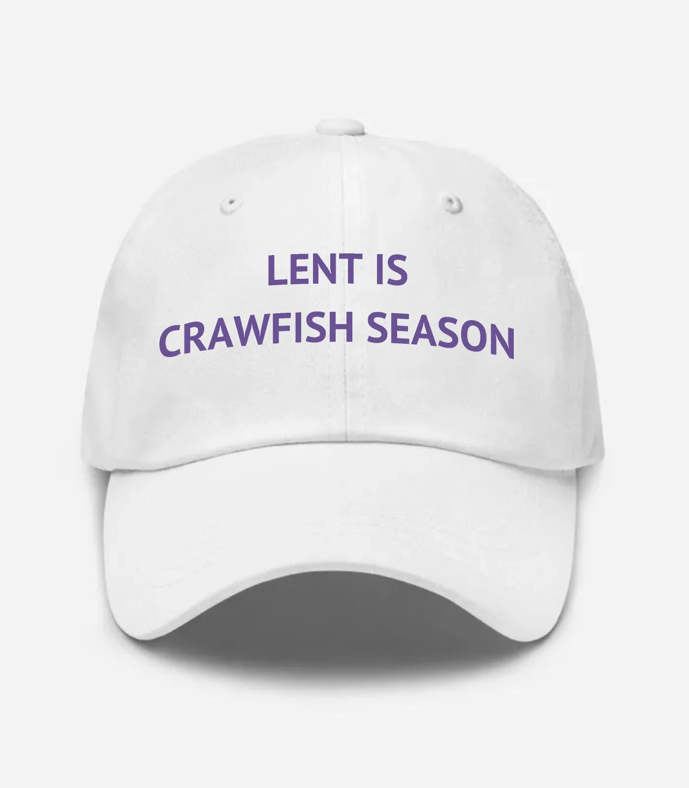 Lent Is Crawfish Season Hat - White