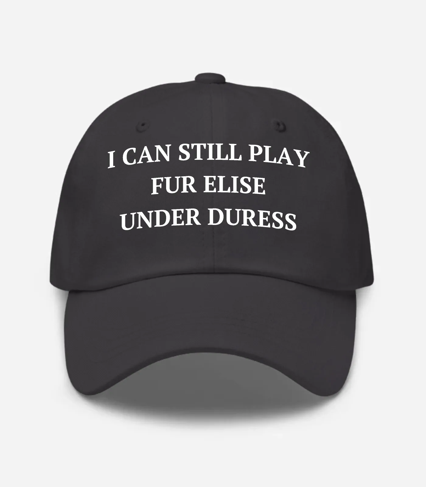 I Can Still Play Fur Elise Under Duress Hat - Dark Grey