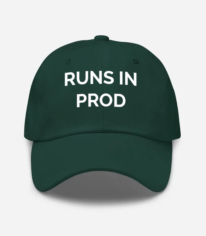 RUNS IN PROD Hat